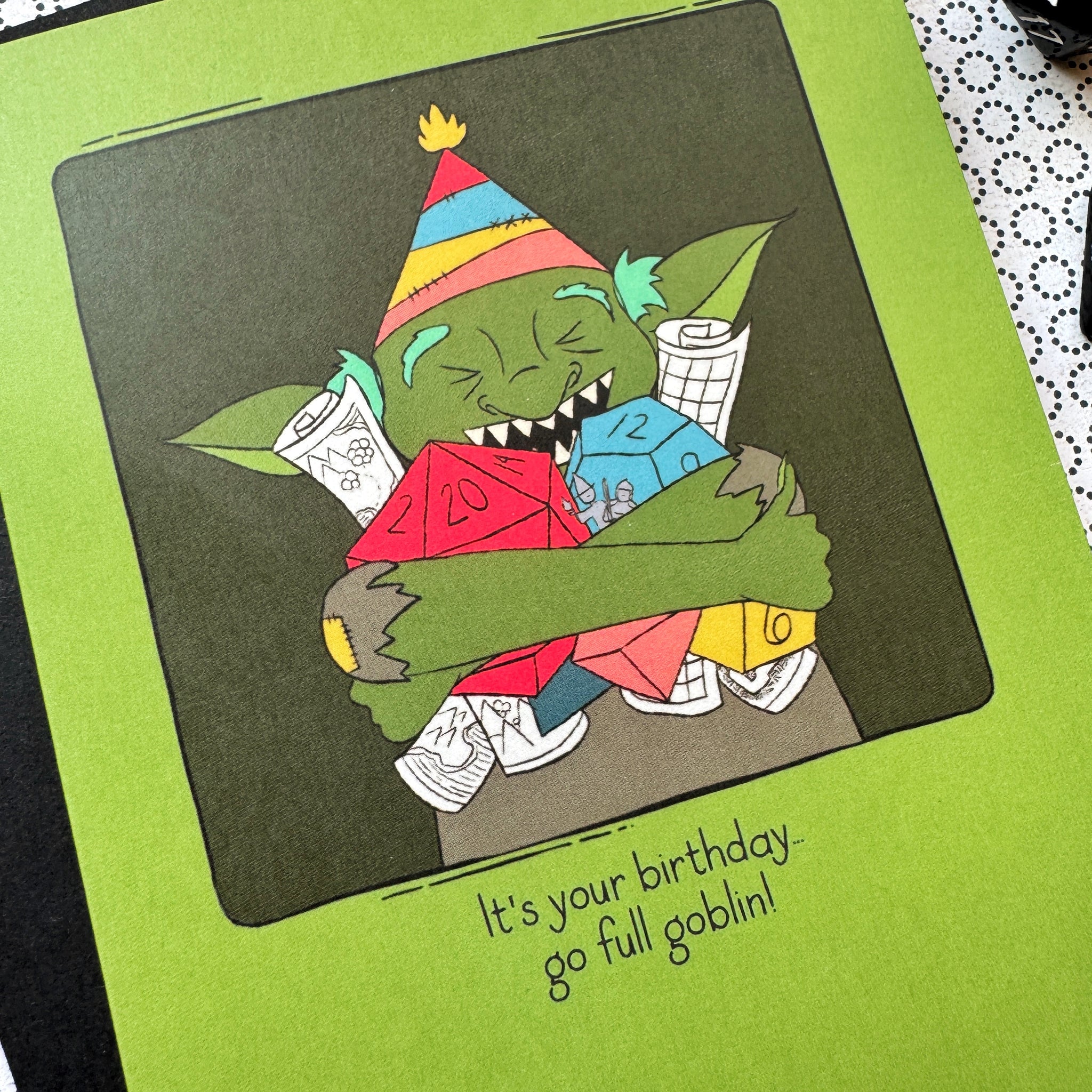 It's Your Birthday - Go Full Goblin! - D&D/RPG birthday card