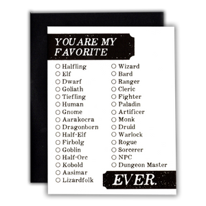 You're My Favorite Ever - D&D/RPG thank you/friendship/love card
