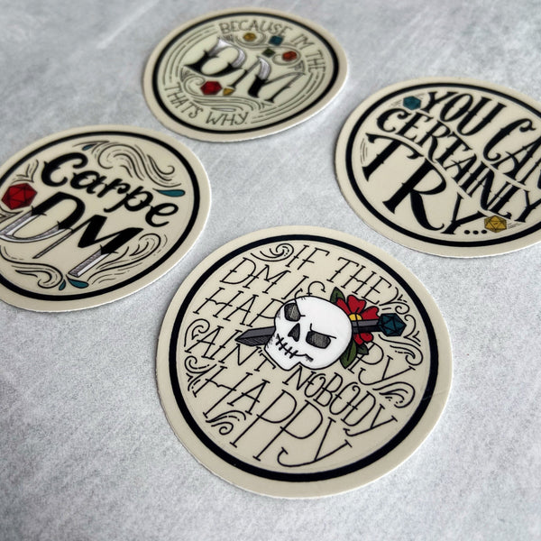 If the DM is happy, ain't nobody happy - D&D Dungeon Master vinyl sticker - waterproof, UV-proof