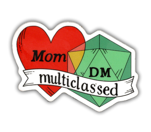 Mom/DM Multiclassed - D&D vinyl sticker - waterproof, UV-proof
